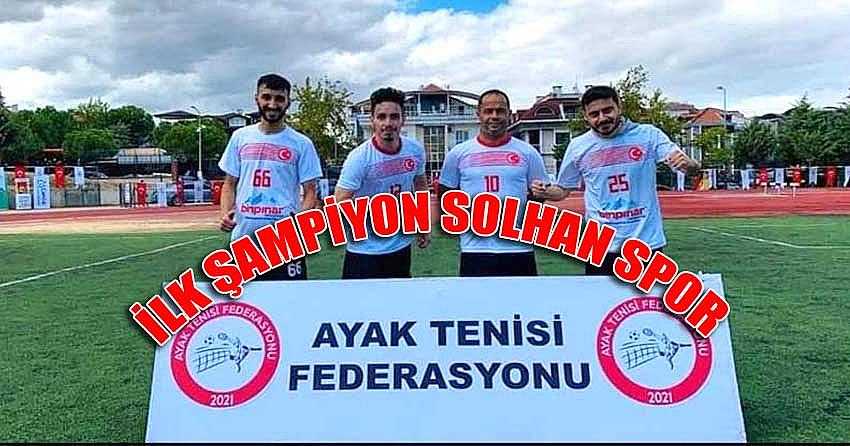 AYAK TENİSİ TURNUVASININ İLK ŞAMPİYONU SOLHAN SPOR OLDU