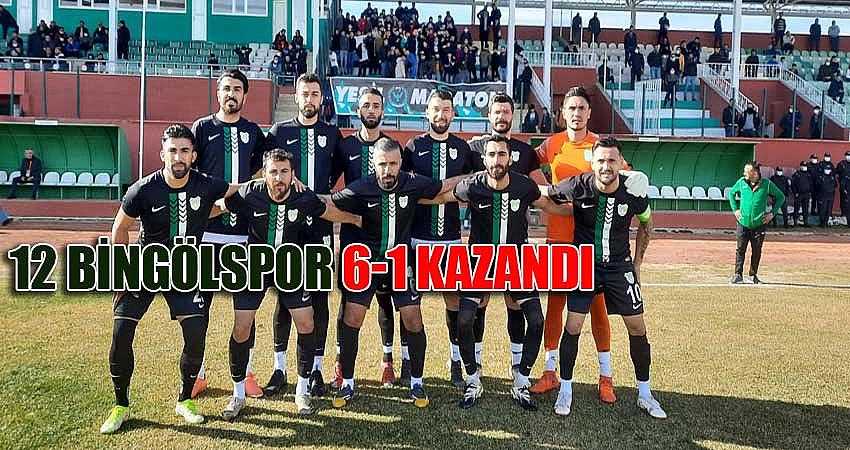 12 BİNGÖLSPOR 6-1 KAZANDI
