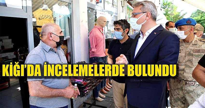 VALİ EKİNCİ, KİĞI’DA İNCELEMELERDE BULUNDU