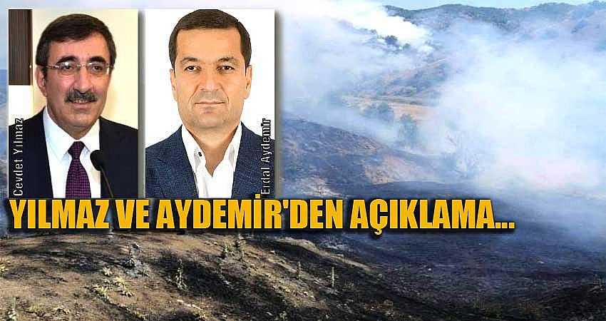 YILMAZ VE AYDEMİR'DEN YANGINA MÜDAHALE AÇIKLAMASI...